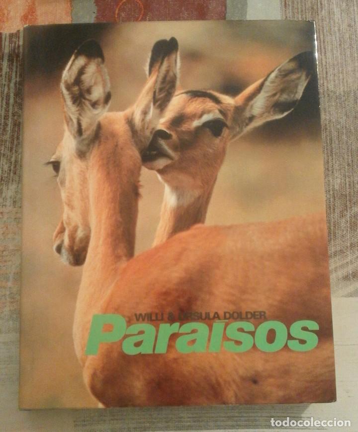 Libros de segunda mano: Para&iacute;sos - Willi & Ursula Dolder - Foto 1