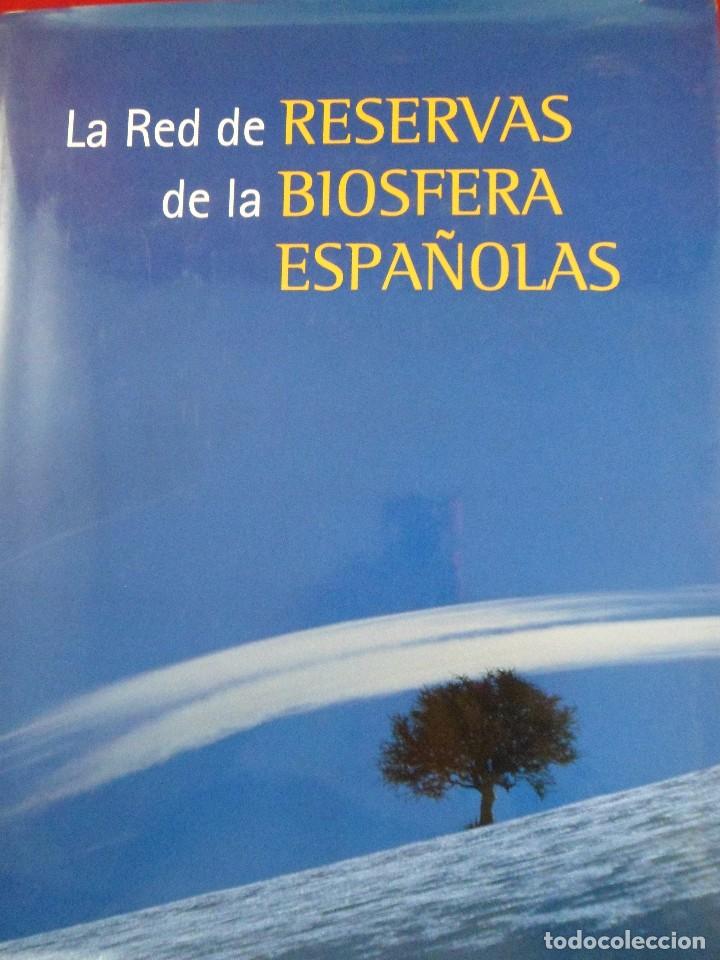 Libros de segunda mano: LA RED DE RESERVAS DE LA BIOSFERA ESPA&Ntilde;OLA. GRAN FORMATO. LUNWERG - Foto 2