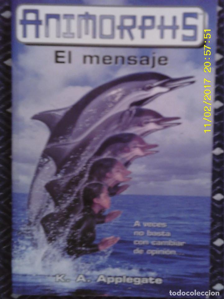 Libros de segunda mano: LIBRO N&ordm; 1082 EL MENSAJE DE K.A. APPLEGATE - Foto 1