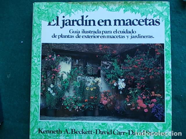 Libros de segunda mano: El Jard&iacute;n en macetas - Foto 1