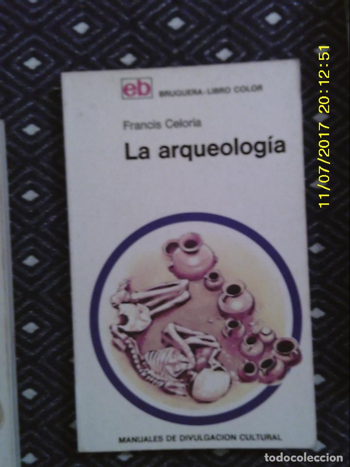 Libros de segunda mano: LIBRO N&ordm; 1212 LA ARQUEOLOGIA DE FRANCIS CELORIA - Foto 1