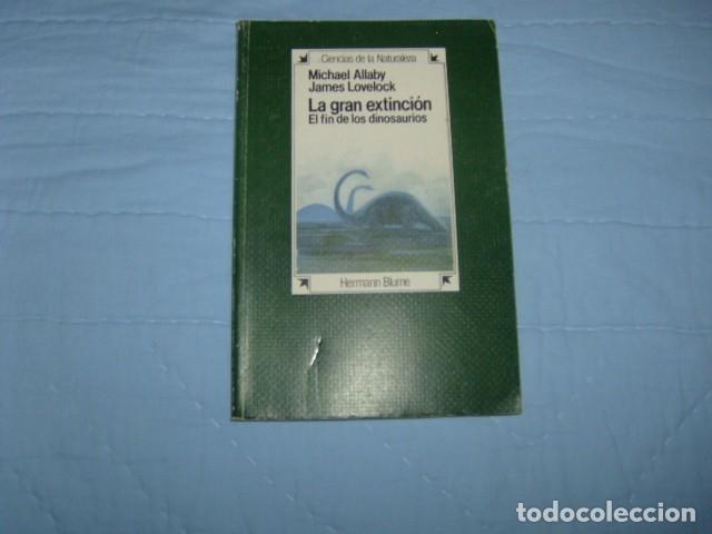Libros de segunda mano: LA GRAN EXTINCION , EL FIN DE LOS DINOSAURIOS , ALLABY / LOVELOCK - Foto 1