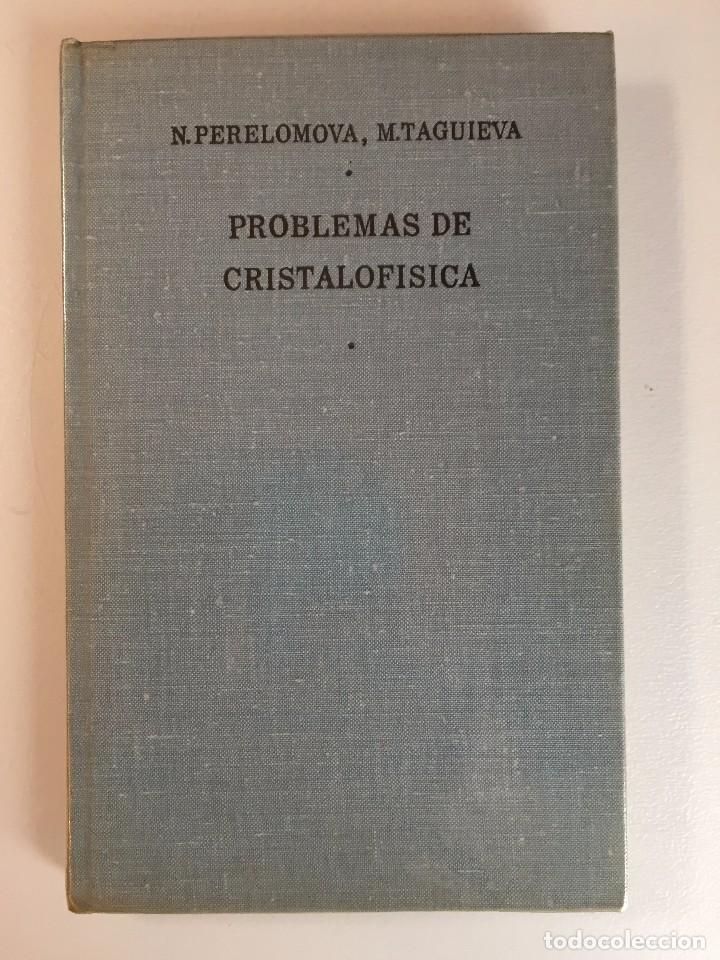 Libros de segunda mano de ciencias: PROBLEMAS DE CRISTALOFISICA - Foto 1