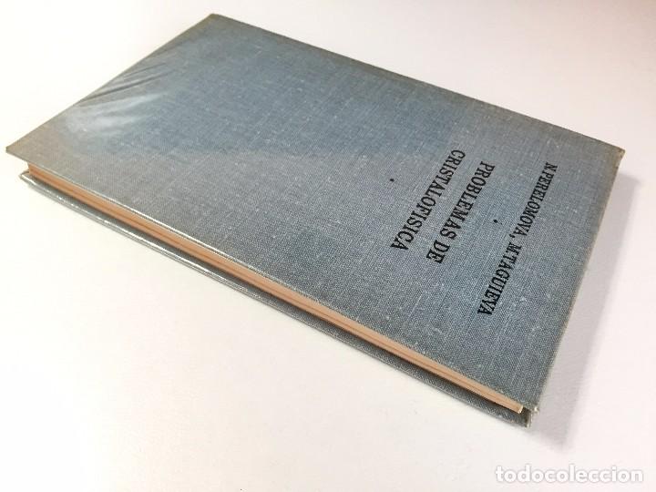 Libros de segunda mano de ciencias: PROBLEMAS DE CRISTALOFISICA - Foto 4