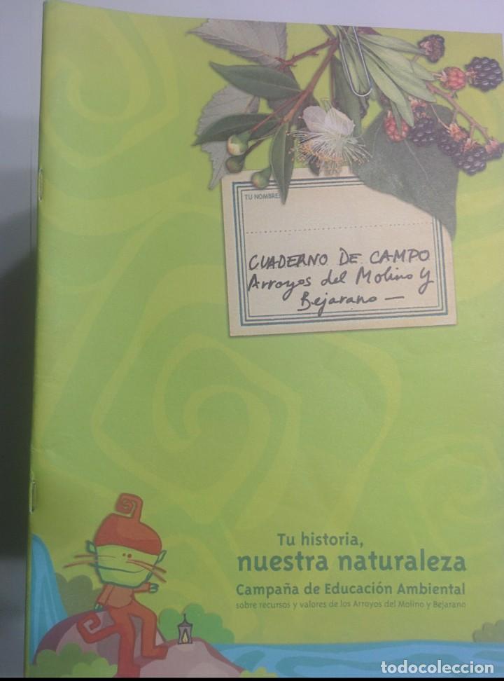 Second hand books: CUADERNO DE CAMPO ARROYOS DEL MOLINO Y BEJARANO  CAMPA&Ntilde;A DE EDUCACI&Oacute;N AMBIENTAL