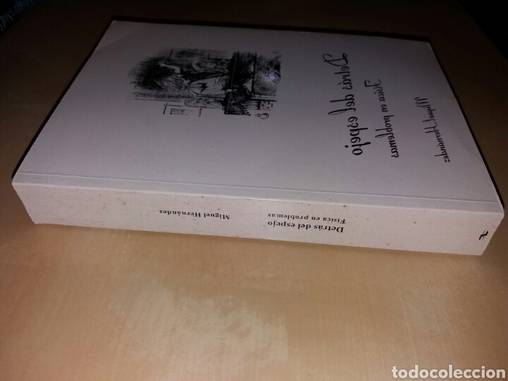 Libros de segunda mano de ciencias: DETR&Aacute;S DEL ESPEJO - MIGUEL HERN&Aacute;NDEZ - Foto 3