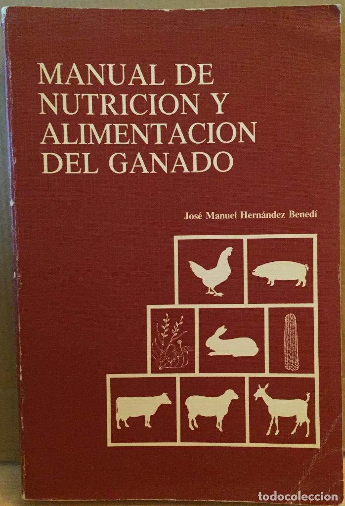 Libros de segunda mano: MANUAL DE NUTRICION Y ALIMENTACION DEL GANADO. - Foto 1