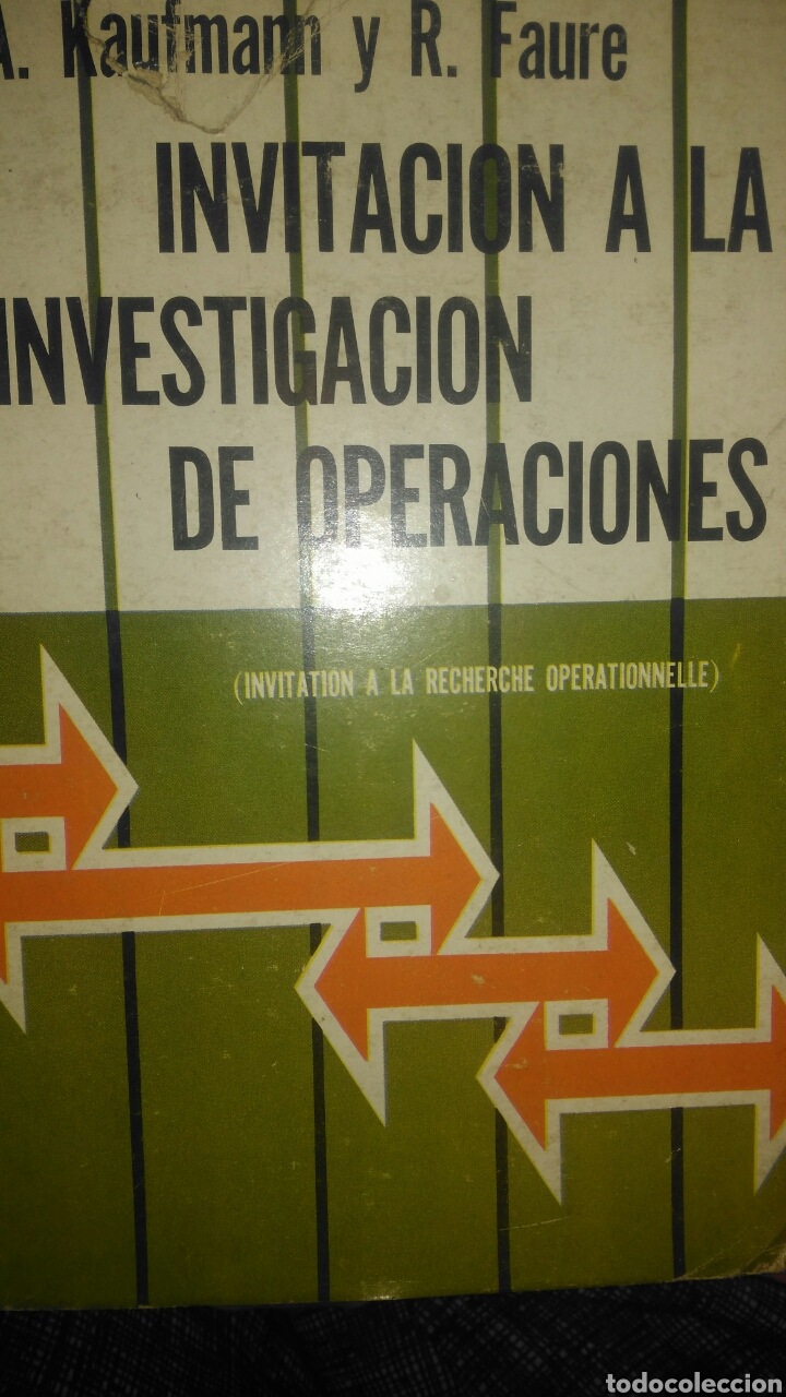 Libri di seconda mano: INVITA A LA INVESTIGACI&Oacute;N DE OPERACIONES. A. KAUFMANN Y RM FAURE. COMPA&Ntilde;&Iacute;A EDITORIAL CONTINENTAL. PR