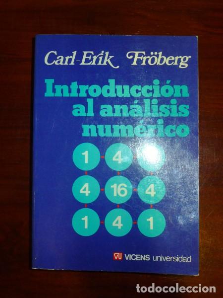 Libros de segunda mano de ciencias: FR&Ouml;BERG, Carl-Erik. Introducci&oacute;n al an&aacute;lisis num&eacute;rico - Foto 1