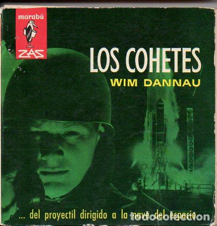 Libros de segunda mano de ciencias: LOS COHETES (MARAB&Uacute; ZAS, 1962) - Foto 1