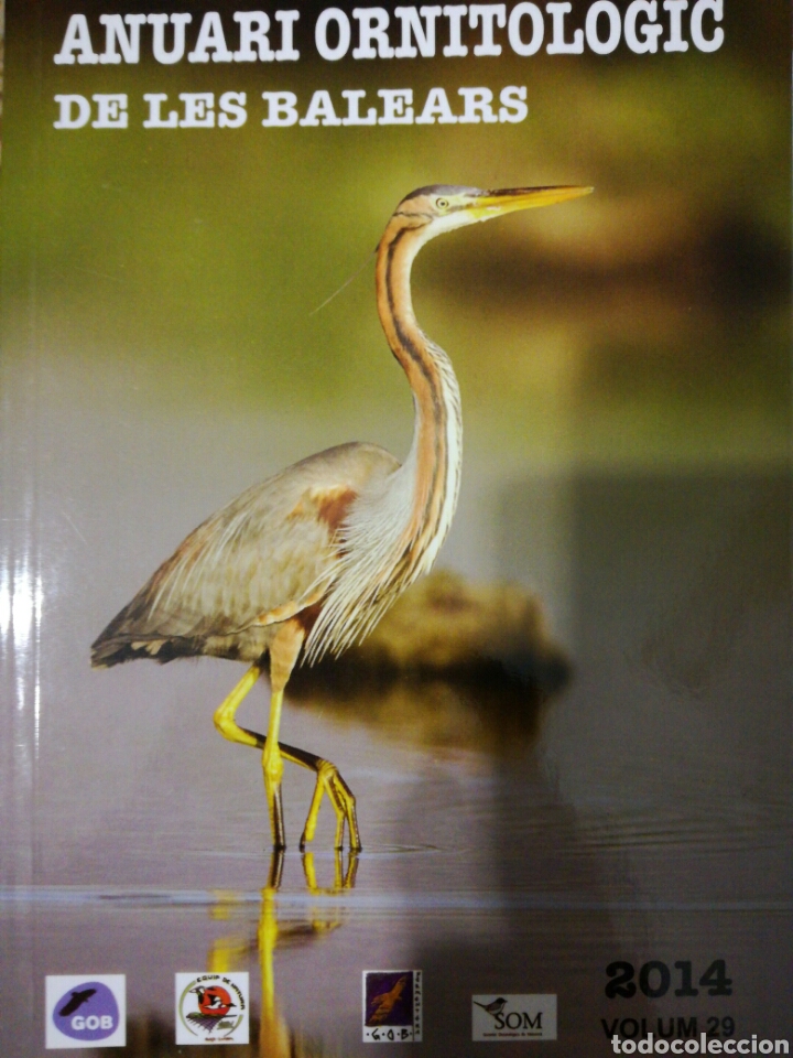 Libros de segunda mano: ANUARI ORNITOL&Ograve;GIC DE LES BALEARS 2014 (OCELLS) - Foto 1