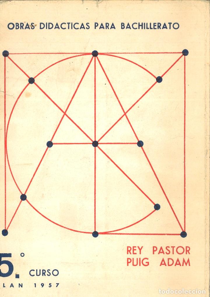 Libri di seconda mano: MATEM&Aacute;TICAS 5&ordm; CURSO. J. Rey Pastor y P. Puig Adam