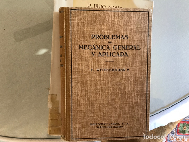 Libros de segunda mano de ciencias: Problemas de mec&aacute;nica general y aplicada. F. Witenbauer - Foto 1