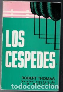 Libros de segunda mano: Los c&eacute;spedes, Robert Thomas - Foto 1