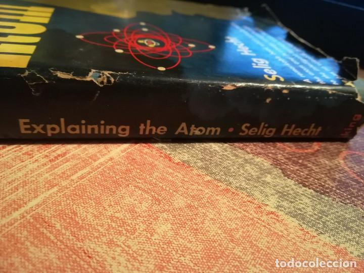 Libros de segunda mano de ciencias: Explaining the atom - Selig Hecht - 1947 - en ingl&eacute;s - Foto 13