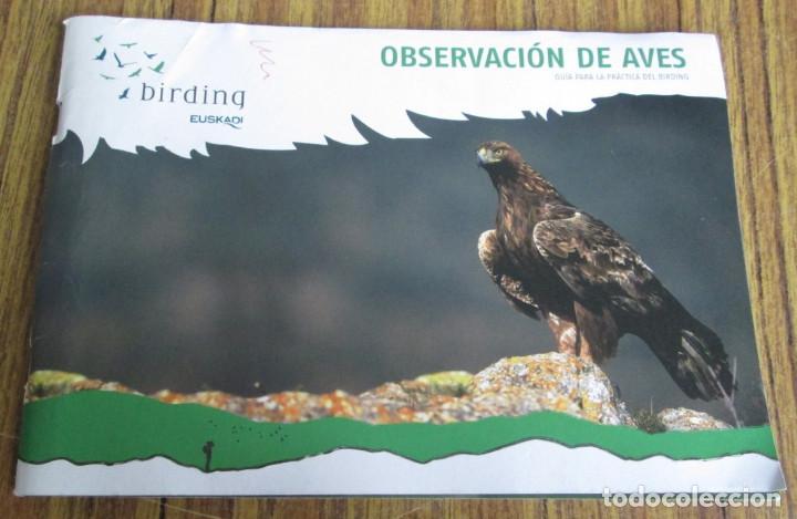 Libros de segunda mano: OBSERVACION DE AVES - Gu&iacute;a para la pr&aacute;ctica del birding - Euskadi - Foto 1