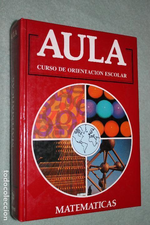 Libros de segunda mano de ciencias: CURSO DE ORIENTACION ESCOLAR, AULA, MATEMATICAS, 1987 - Foto 1