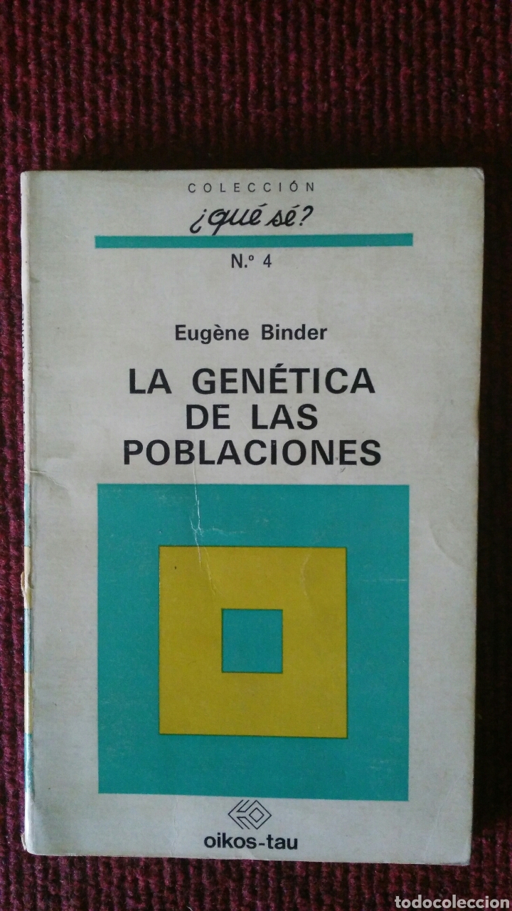 Second hand books: Eug&eacute;ne Binder La gen&eacute;tica de las poblaciones