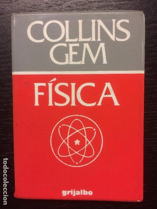 Libros de segunda mano de ciencias: COLLINS GEM. GRIJALBO. FISICA - Foto 1