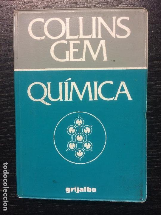 Libros de segunda mano de ciencias: COLLINS GEM. GRIJALBO. QUIMICA - Foto 1
