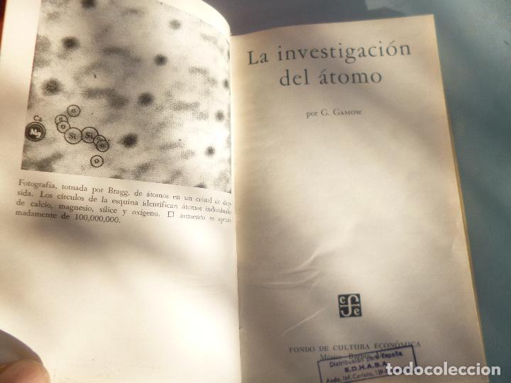 Libros de segunda mano de ciencias: LA INVESTIGACION DEL ATOMO - gamov, g. - Foto 2