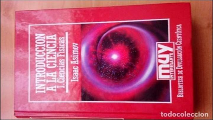 Libros de segunda mano de ciencias: INTRODUCCION A LA CIENCIA. ISAAC ASIMOV. 1987 - Foto 1