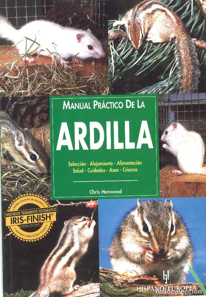 Libros de segunda mano: Manual pr&aacute;ctico de la ardilla - Foto 1
