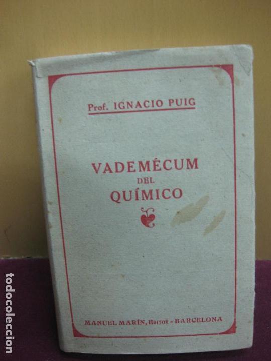Libros de segunda mano de ciencias: VADEMECUM DEL QUIMICO. IGNACIO PUIG. MANUEL MARIN EDITOR 1943. - Foto 1