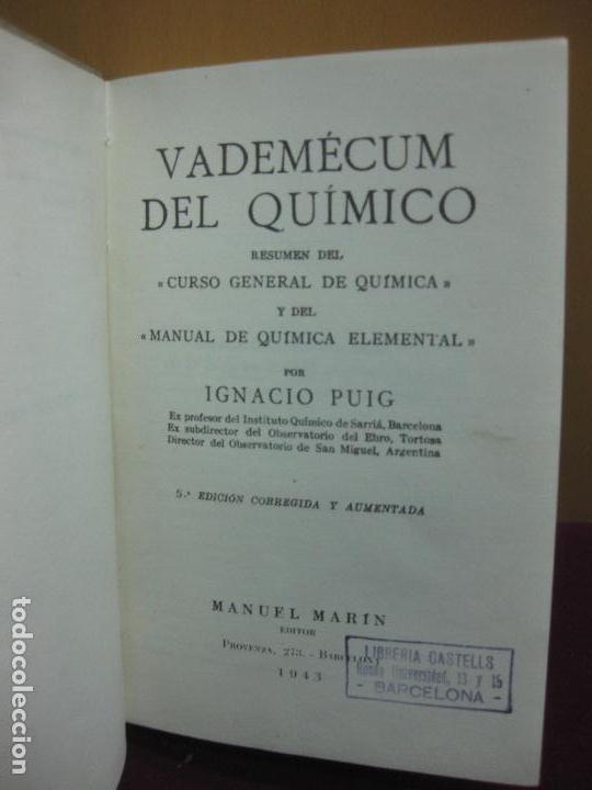 Libros de segunda mano de ciencias: VADEMECUM DEL QUIMICO. IGNACIO PUIG. MANUEL MARIN EDITOR 1943. - Foto 2