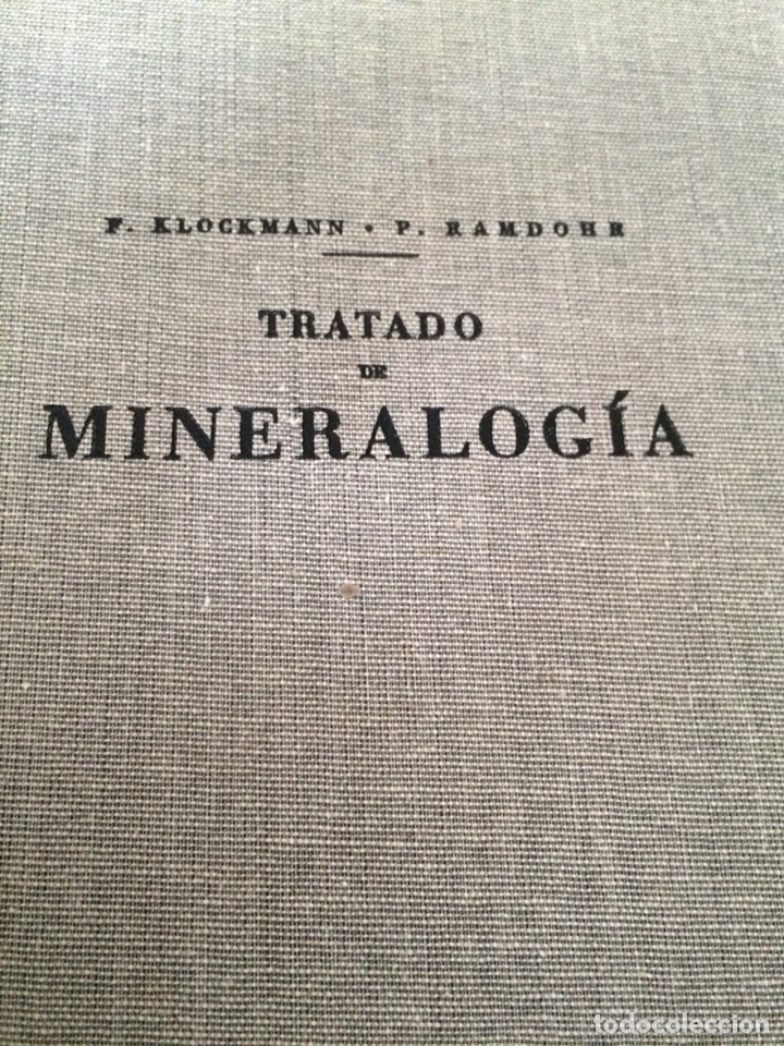 TRATADO DE MINERALOGIA 1961 2A TIRADA (Libros de Segunda Mano - Ciencias, Manuales y Oficios - Paleontología y Geología)