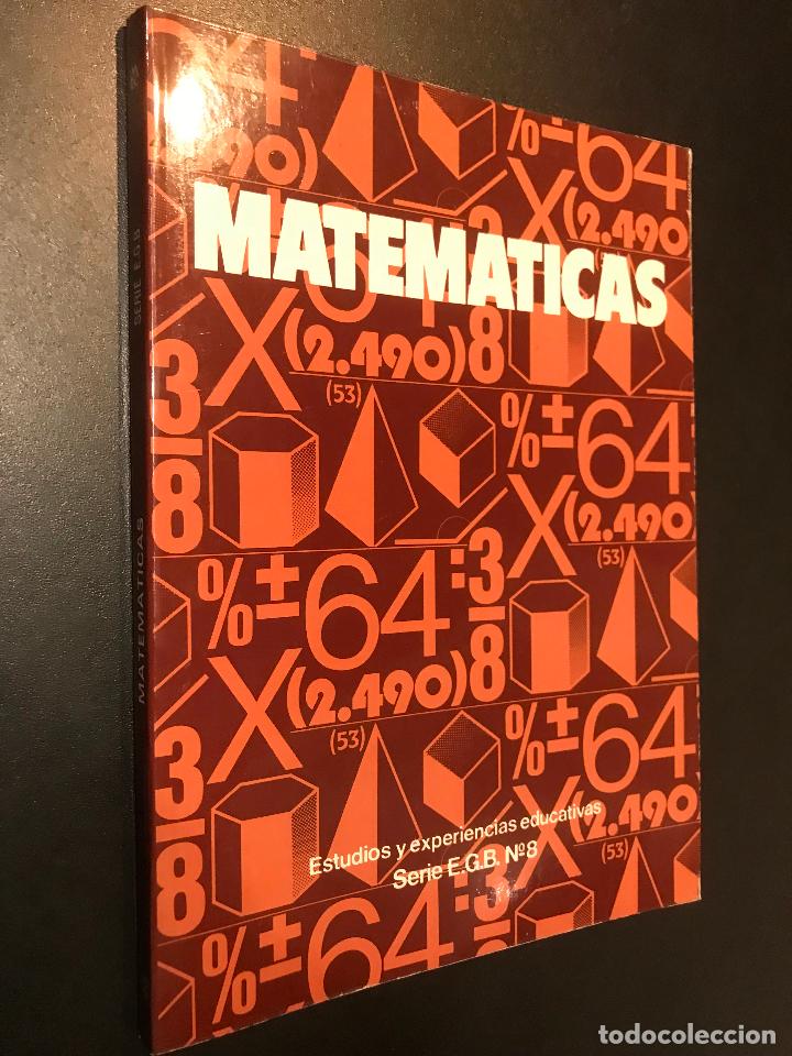 Libros de segunda mano de ciencias: MATEMATICAS. ESTUDIOS Y EXPERIENCIAS EDUCATIVAS, SERIE E.G.B. N&ordm; 8. - Foto 1