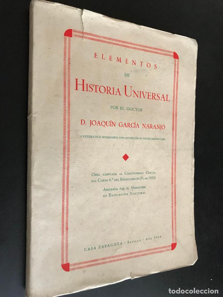 Libros de segunda mano de ciencias: LIBRO ELEMENTOS DE HISTORIA UNIVERSAL. JOAQUIN GARCIA NARANJO - Foto 1