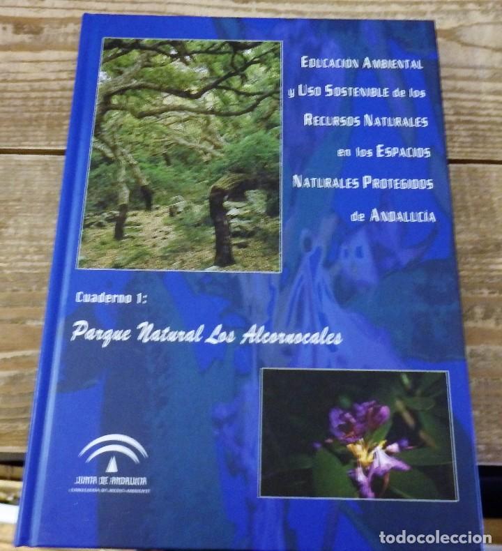 Gebrauchte B&uuml;cher: PARQUE DE LOS ALCORNOCALES, EDUCACION AMBIENTAL Y USO SOSTENIBLE...EN LOS ESPACIOS NATURALES