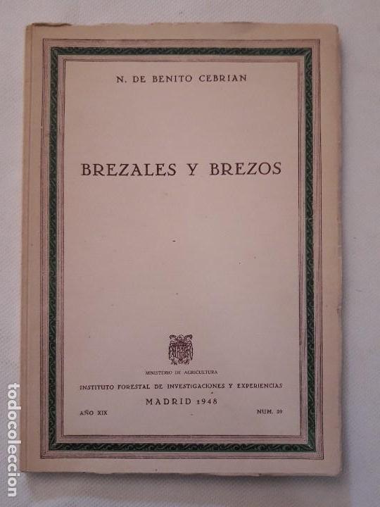 Second hand books: BREZALES Y BREZOS. NICOLAS DE BENITO CEBRIAN. Madrid 1948