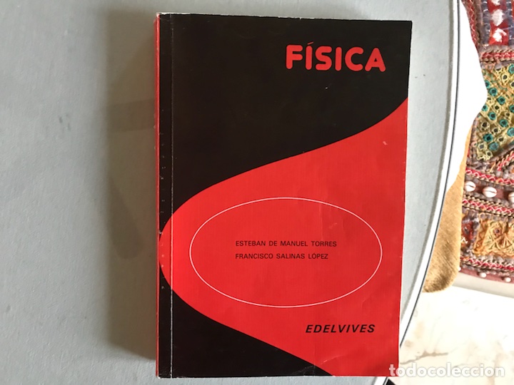 Libros de segunda mano de ciencias: F&iacute;sica. Esteban de Manuel Torres. Luis Vives - Foto 1