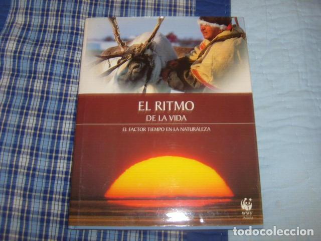 EL RITMO DE LA VIDA . EL FACTOR TIEMPO EN LA NATURALEZA