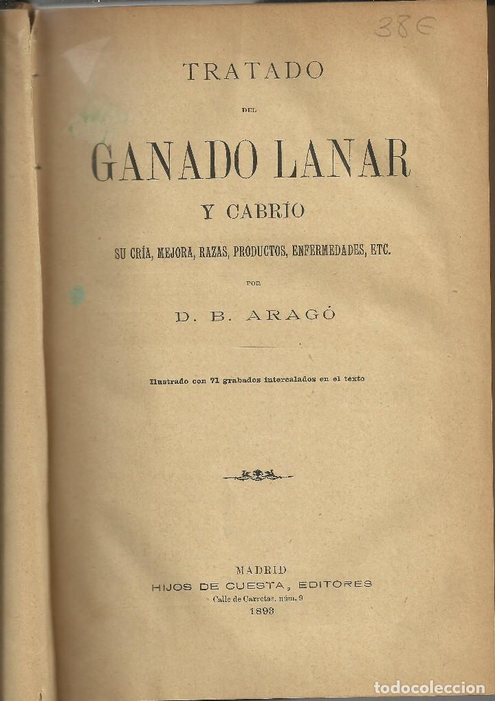 Libros de segunda mano: Tratado de ganado lanar y cabr&iacute;o, Madrid 1883, 380 p&aacute;ginas.
