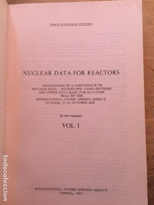 Libros de segunda mano de ciencias: NUCLEAR DATA FOR REACTORS. II VOLUMS. (INGENIER&Iacute;A NUCLEAR) - Foto 2