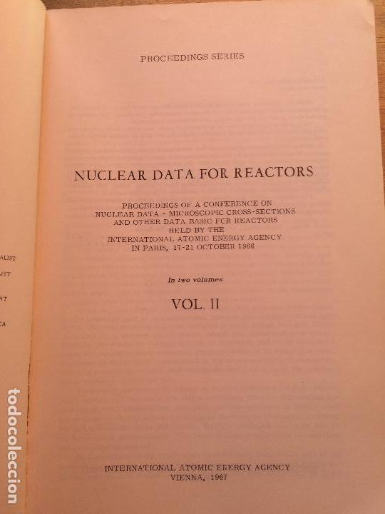 Libros de segunda mano de ciencias: NUCLEAR DATA FOR REACTORS. II VOLUMS. (INGENIER&Iacute;A NUCLEAR) - Foto 9
