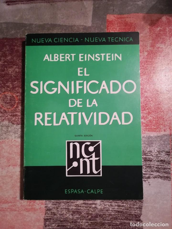Libros de segunda mano de ciencias: El significado de la relatividad - Albert Einstein - 1984 - Foto 1