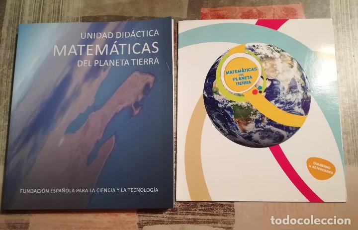 Libri di seconda mano: Matem&aacute;ticas del Planeta Tierra. Unidad did&aacute;ctica + Cuaderno de actividades - 2013