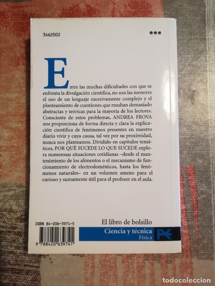Libros de segunda mano de ciencias: Por qu&eacute; sucede lo que sucede - Andrea Frova - Foto 2