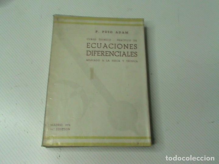 Libri di seconda mano: Curso te&oacute;rico-pr&aacute;ctico de Ecuaciones diferenciales aplicado a la f&iacute;sica y t&eacute;cnica. Tomo II.