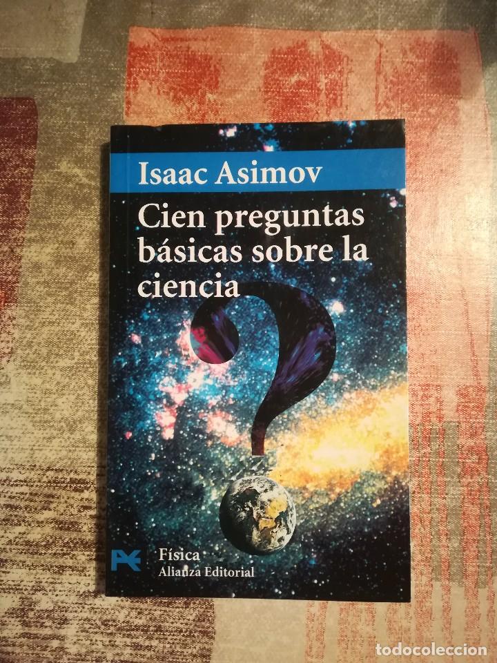 Libros de segunda mano de ciencias: Cien preguntas b&aacute;sicas sobre la ciencia - Isaac Asimov - Foto 1