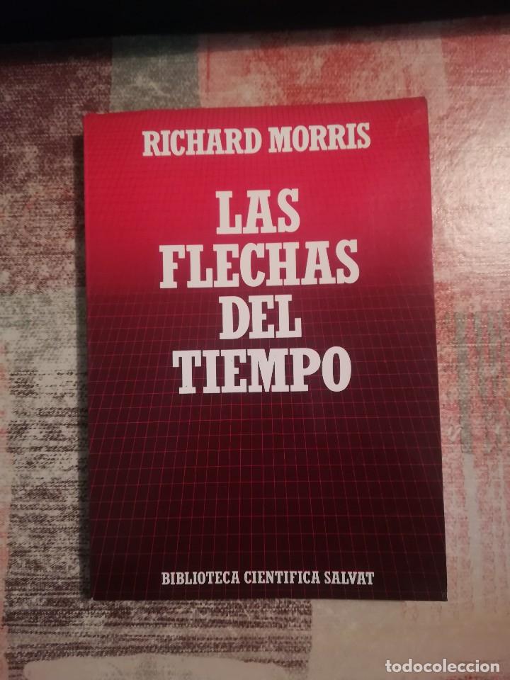 Libros de segunda mano de ciencias: Las flechas del tiempo - Richard Morris - Foto 1