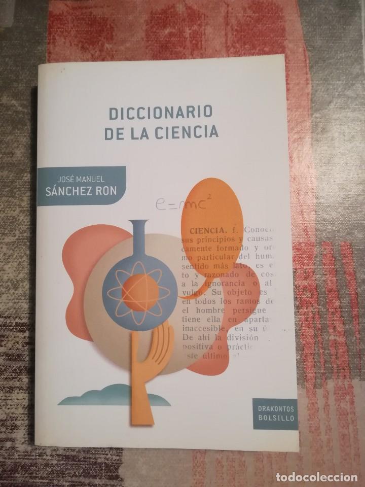 Libros de segunda mano de ciencias: Diccionario de la ciencia - Jos&eacute; Manuel S&aacute;nchez Ron - Foto 1