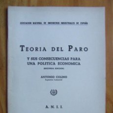 Libros de segunda mano de Ciencias: ANII - TEORÍA DEL PARO Y SUS CONSECUENCIAS PARA UNA POLÍTICA ECONÓMICA, 1944