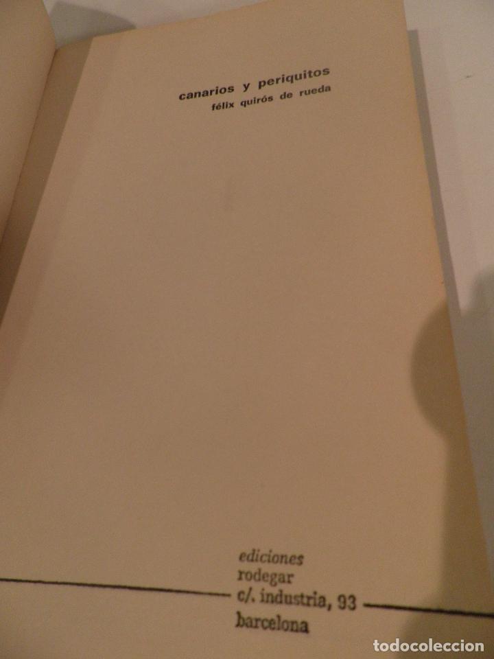 Libros de segunda mano: CANARIOS Y PERIQUITOS - FELIX QUIROS DE RUEDA - - Foto 3
