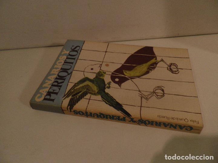Libros de segunda mano: CANARIOS Y PERIQUITOS - FELIX QUIROS DE RUEDA - - Foto 8