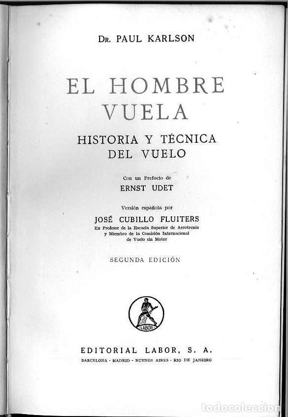 Libros de segunda mano de ciencias: EL HOMBRE VUELA 1943 - Foto 1